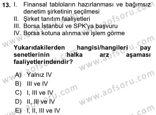 Girişim Finansmanı Dersi 2023 - 2024 Yılı (Vize) Ara Sınav Soruları 13. Soru