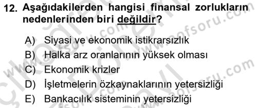 Girişim Finansmanı Dersi 2023 - 2024 Yılı (Final) Dönem Sonu Sınav Soruları 12. Soru
