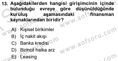 Girişim Finansmanı Dersi 2023 - 2024 Yılı (Final) Dönem Sonu Sınav Soruları 13. Soru