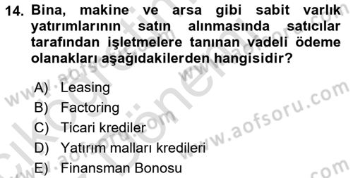 Girişim Finansmanı Dersi 2024 - 2025 Yılı (Vize) Ara Sınav Soruları 14. Soru