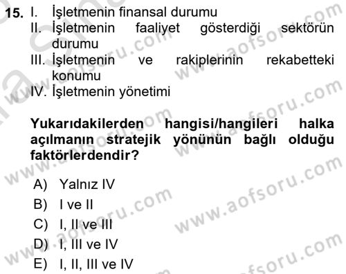 Girişim Finansmanı Dersi 2024 - 2025 Yılı (Vize) Ara Sınav Soruları 15. Soru