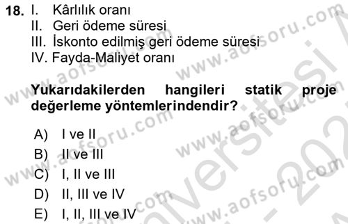 Girişim Finansmanı Dersi 2024 - 2025 Yılı (Vize) Ara Sınav Soruları 18. Soru