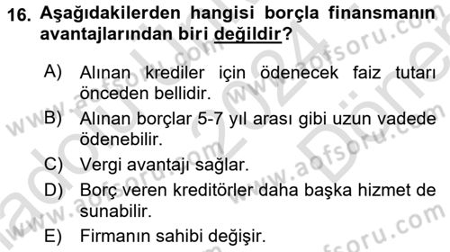 Girişim Finansmanı Dersi 2024 - 2025 Yılı (Final) Dönem Sonu Sınav Soruları 16. Soru