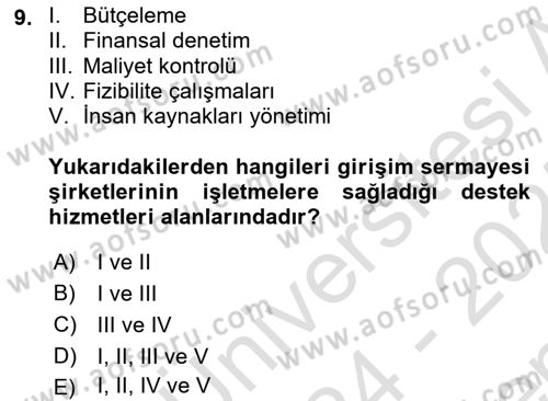 Girişim Finansmanı Dersi 2024 - 2025 Yılı (Final) Dönem Sonu Sınav Soruları 9. Soru