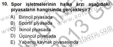 Spor Finansmanı Dersi Ara Sınavı Deneme Sınav Soruları 10. Soru