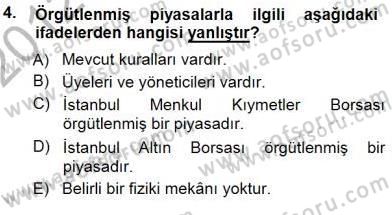 Spor Finansmanı Dersi 2012 - 2013 Yılı (Final) Dönem Sonu Sınav Soruları 4. Soru