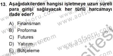 Spor Finansmanı Dersi Ara Sınavı Deneme Sınav Soruları 13. Soru