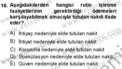 Spor Finansmanı Dersi 2013 - 2014 Yılı (Final) Dönem Sonu Sınav Soruları 16. Soru
