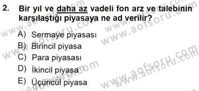 Spor Finansmanı Dersi 2013 - 2014 Yılı (Final) Dönem Sonu Sınav Soruları 2. Soru