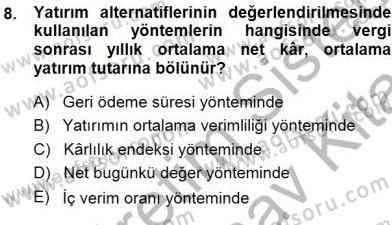 Spor Finansmanı Dersi 2013 - 2014 Yılı (Final) Dönem Sonu Sınav Soruları 8. Soru