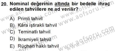 Spor Finansmanı Dersi 2014 - 2015 Yılı (Vize) Ara Sınav Soruları 20. Soru