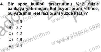 Spor Finansmanı Dersi Ara Sınavı Deneme Sınav Soruları 4. Soru