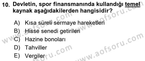 Spor Finansmanı Dersi Ara Sınavı Deneme Sınav Soruları 10. Soru