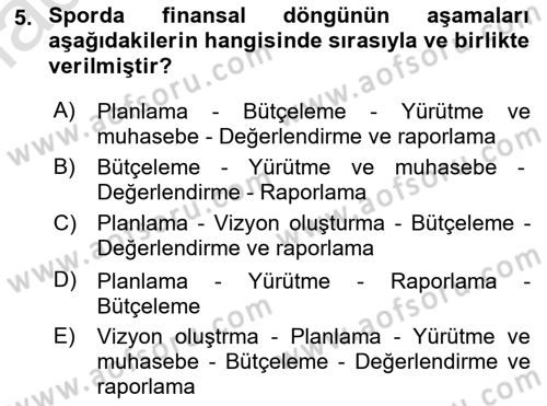 Spor Finansmanı Dersi Ara Sınavı Deneme Sınav Soruları 5. Soru