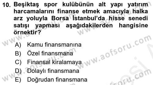 Spor Finansmanı Dersi Ara Sınavı Deneme Sınav Soruları 10. Soru