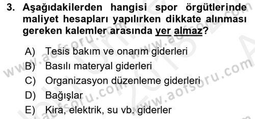 Spor Finansmanı Dersi Ara Sınavı Deneme Sınav Soruları 3. Soru
