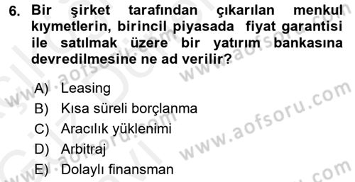 Spor Finansmanı Dersi Ara Sınavı Deneme Sınav Soruları 6. Soru