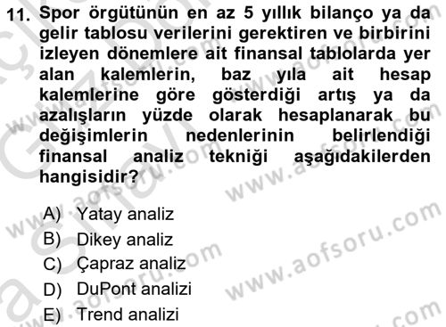 Spor Finansmanı Dersi Ara Sınavı Deneme Sınav Soruları 11. Soru
