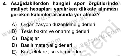 Spor Finansmanı Dersi Ara Sınavı Deneme Sınav Soruları 4. Soru