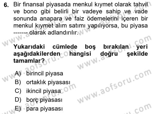 Spor Finansmanı Dersi 2019 - 2020 Yılı (Vize) Ara Sınav Soruları 6. Soru