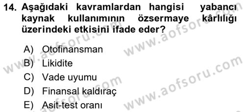 Spor Finansmanı Dersi 2021 - 2022 Yılı (Final) Dönem Sonu Sınav Soruları 14. Soru