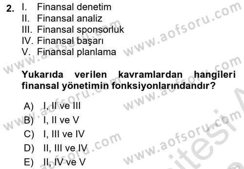 Spor Finansmanı Dersi Ara Sınavı Deneme Sınav Soruları 2. Soru