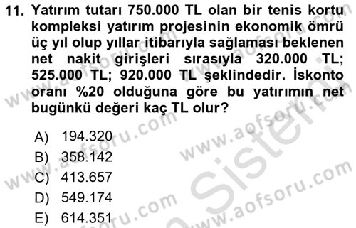 Spor Finansmanı Dersi 2023 - 2024 Yılı (Final) Dönem Sonu Sınav Soruları 11. Soru