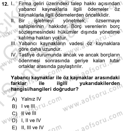Spor Finansmanı Dersi 2023 - 2024 Yılı (Final) Dönem Sonu Sınav Soruları 12. Soru