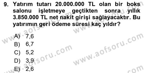 Spor Finansmanı Dersi 2023 - 2024 Yılı Yaz Okulu Sınav Soruları 9. Soru