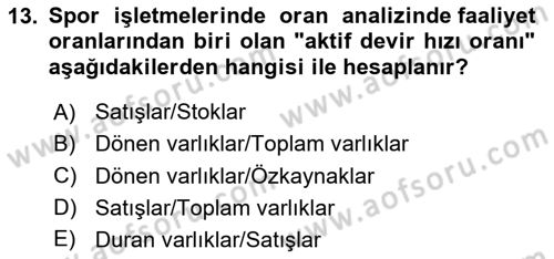 Spor Finansmanı Dersi Ara Sınavı Deneme Sınav Soruları 13. Soru
