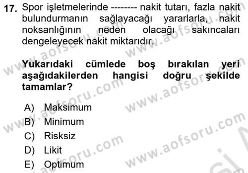 Spor Finansmanı Dersi 2024 - 2025 Yılı Yaz Okulu Sınav Soruları 17. Soru