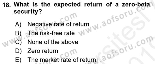 Business Finance 1 Dersi 2018 - 2019 Yılı (Final) Dönem Sonu Sınavı 18. Soru