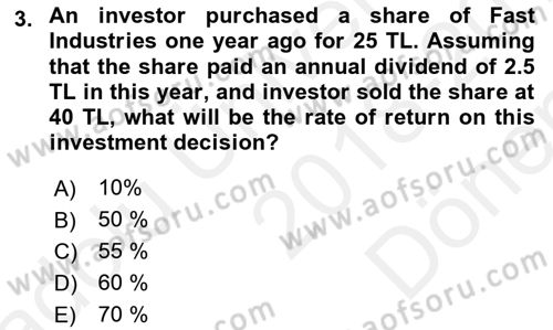 Business Finance 1 Dersi 2018 - 2019 Yılı (Final) Dönem Sonu Sınavı 3. Soru