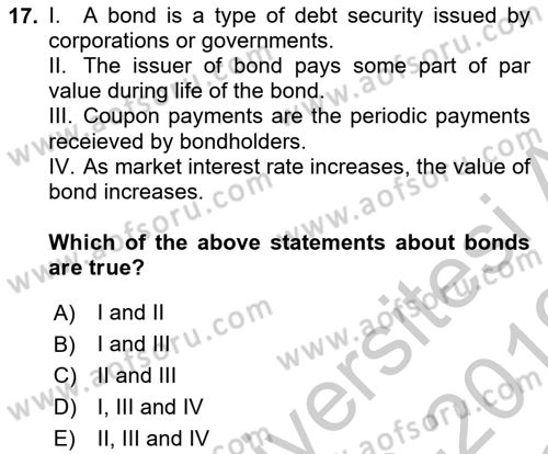 Business Finance 1 Dersi 2018 - 2019 Yılı Yaz Okulu Sınav Soruları 17. Soru