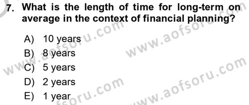 Business Finance 1 Dersi 2018 - 2019 Yılı Yaz Okulu Sınav Soruları 7. Soru