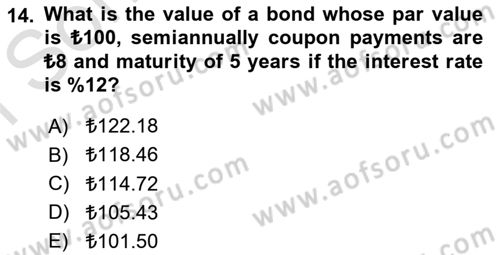 Business Finance 1 Dersi 2019 - 2020 Yılı (Final) Dönem Sonu Sınav Soruları 14. Soru