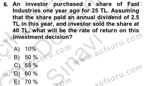 Business Finance 1 Dersi 2019 - 2020 Yılı (Final) Dönem Sonu Sınav Soruları 6. Soru