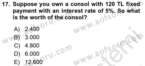 Business Finance 1 Dersi 2020 - 2021 Yılı Yaz Okulu Sınav Soruları 17. Soru