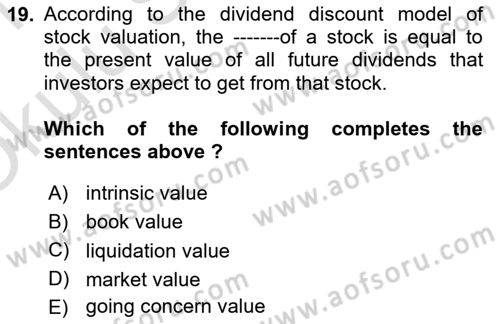 Business Finance 1 Dersi 2020 - 2021 Yılı Yaz Okulu Sınav Soruları 19. Soru