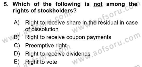 Business Finance 1 Dersi 2020 - 2021 Yılı Yaz Okulu Sınav Soruları 5. Soru