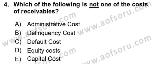 Business Finance 1 Dersi 2021 - 2022 Yılı (Final) Dönem Sonu Sınavı 4. Soru