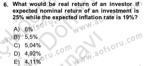Business Finance 1 Dersi 2021 - 2022 Yılı (Final) Dönem Sonu Sınavı 6. Soru