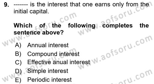 Business Finance 1 Dersi 2021 - 2022 Yılı (Final) Dönem Sonu Sınavı 9. Soru