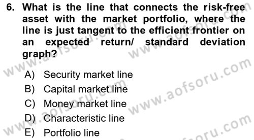 Business Finance 1 Dersi 2021 - 2022 Yılı Yaz Okulu Sınav Soruları 6. Soru