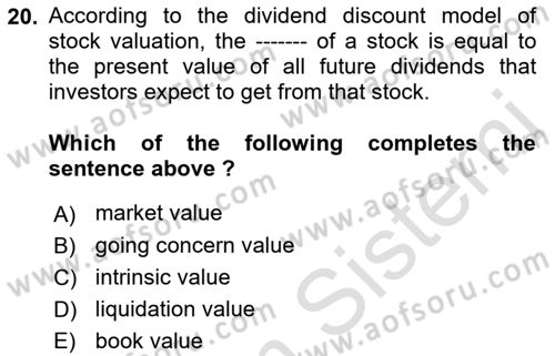 Business Finance 1 Dersi 2022 - 2023 Yılı (Final) Dönem Sonu Sınav Soruları 20. Soru