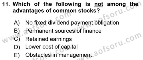 Business Finance 2 Dersi 2024 - 2025 Yılı (Vize) Ara Sınav Soruları 11. Soru