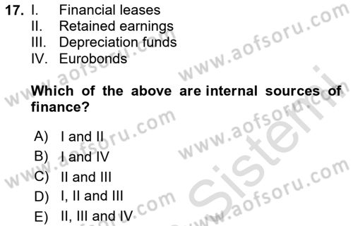 Business Finance 2 Dersi 2024 - 2025 Yılı (Vize) Ara Sınav Soruları 17. Soru