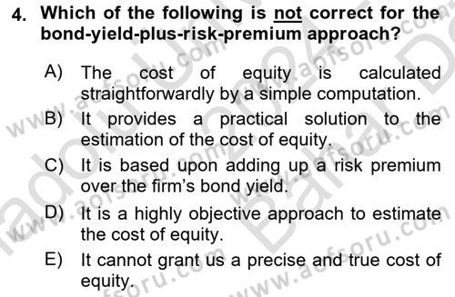 Business Finance 2 Dersi 2024 - 2025 Yılı (Vize) Ara Sınav Soruları 4. Soru