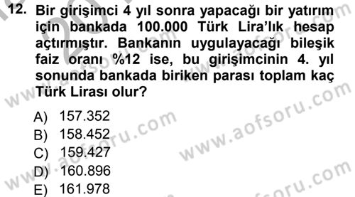 Finansal Yönetim 1 Dersi 2012 - 2013 Yılı (Vize) Ara Sınav Soruları 12. Soru