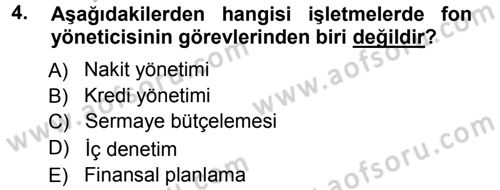 Finansal Yönetim 1 Dersi 2012 - 2013 Yılı (Vize) Ara Sınav Soruları 4. Soru
